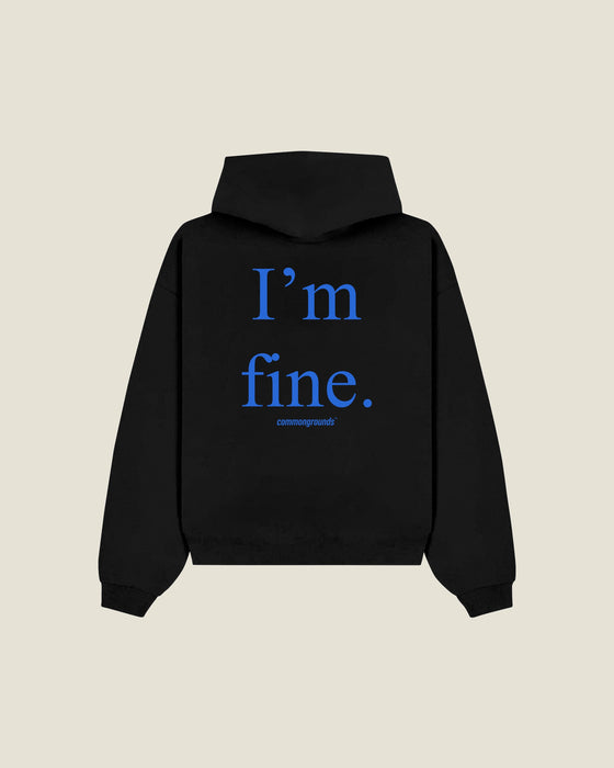 I'm Fine Hoodie