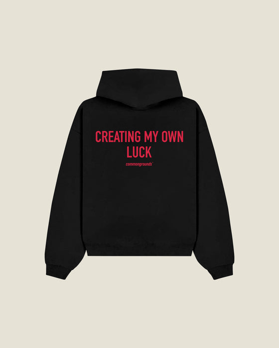 Creating My Own Luck Hoodie