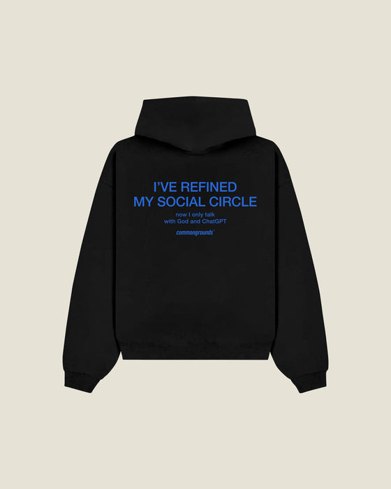 I've Refined My Social Circle Now I Only Talk With God And Chatgpt Hoodie
