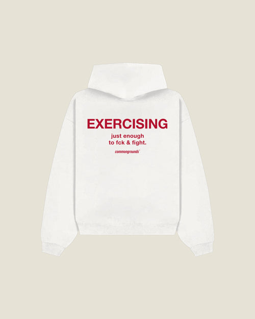 Exercising Just Enough To Fck & Fight Hoodie in white, back print