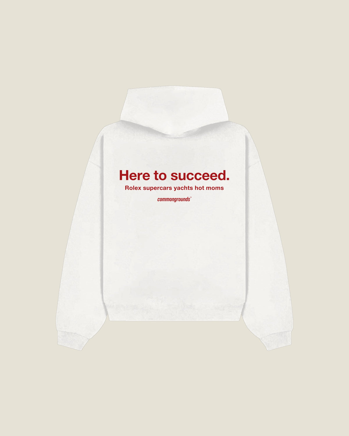 Here To Succeed. Rolex Supercars Yachts Hot Moms Hoodie in white, back print