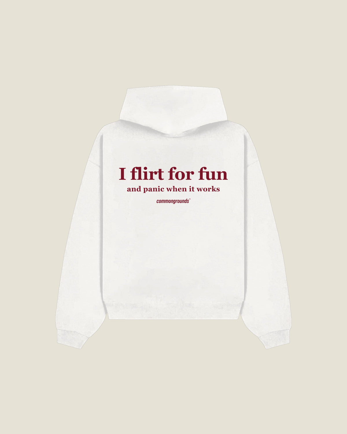I Flirt For Fun And Panic When It Works Hoodie in white, back print