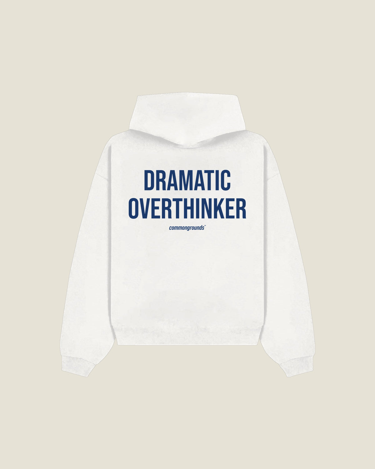 Dramatic Overthinker Hoodie in white, back print