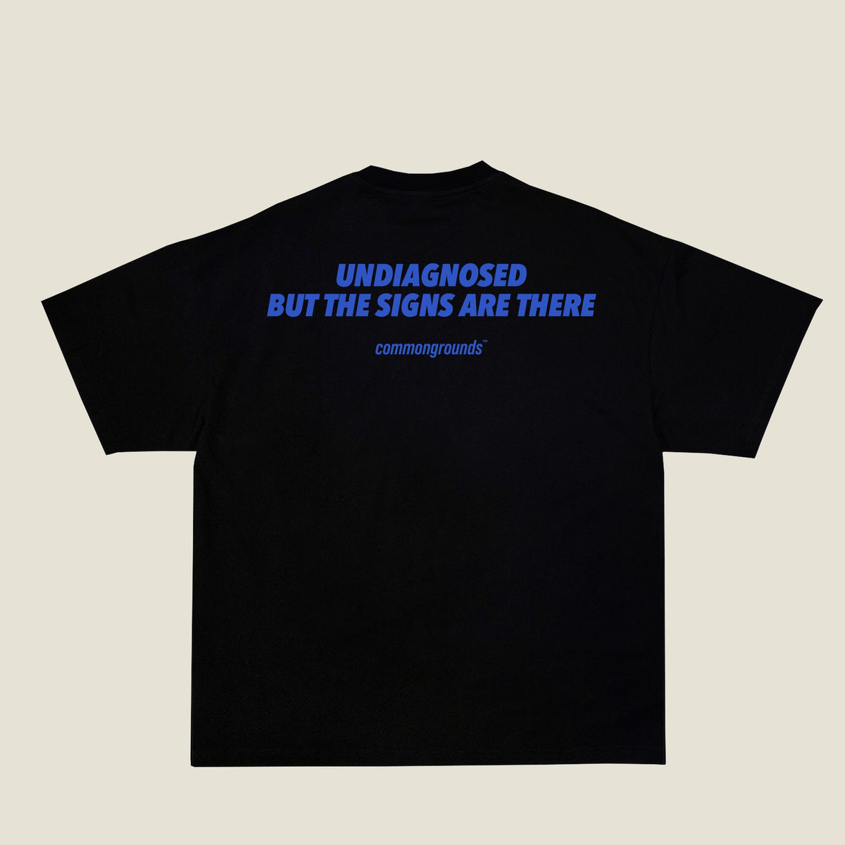 UNDIAGNOSED BUT THE SIGNS ARE THERE Tee in black, back print