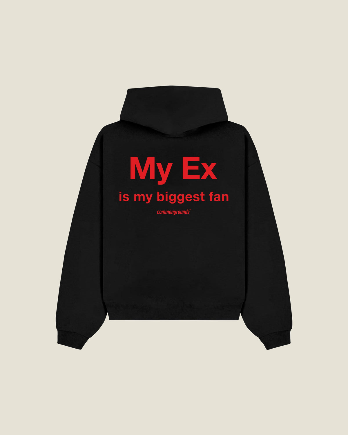 My Ex Is My Biggest Fan Hoodie in black, back print
