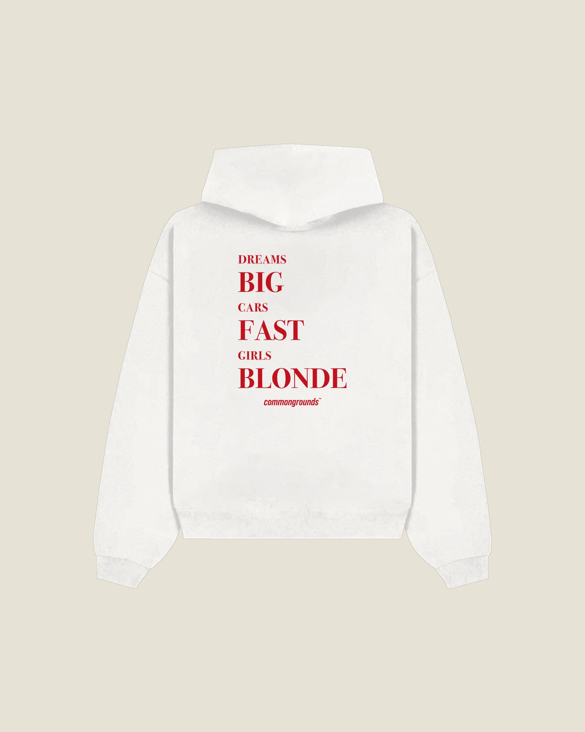 Dreams Big Cars Fast Girls Blonde Hoodie in white, back print