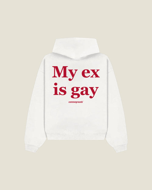 My Ex Is Gay Hoodie in white, back print
