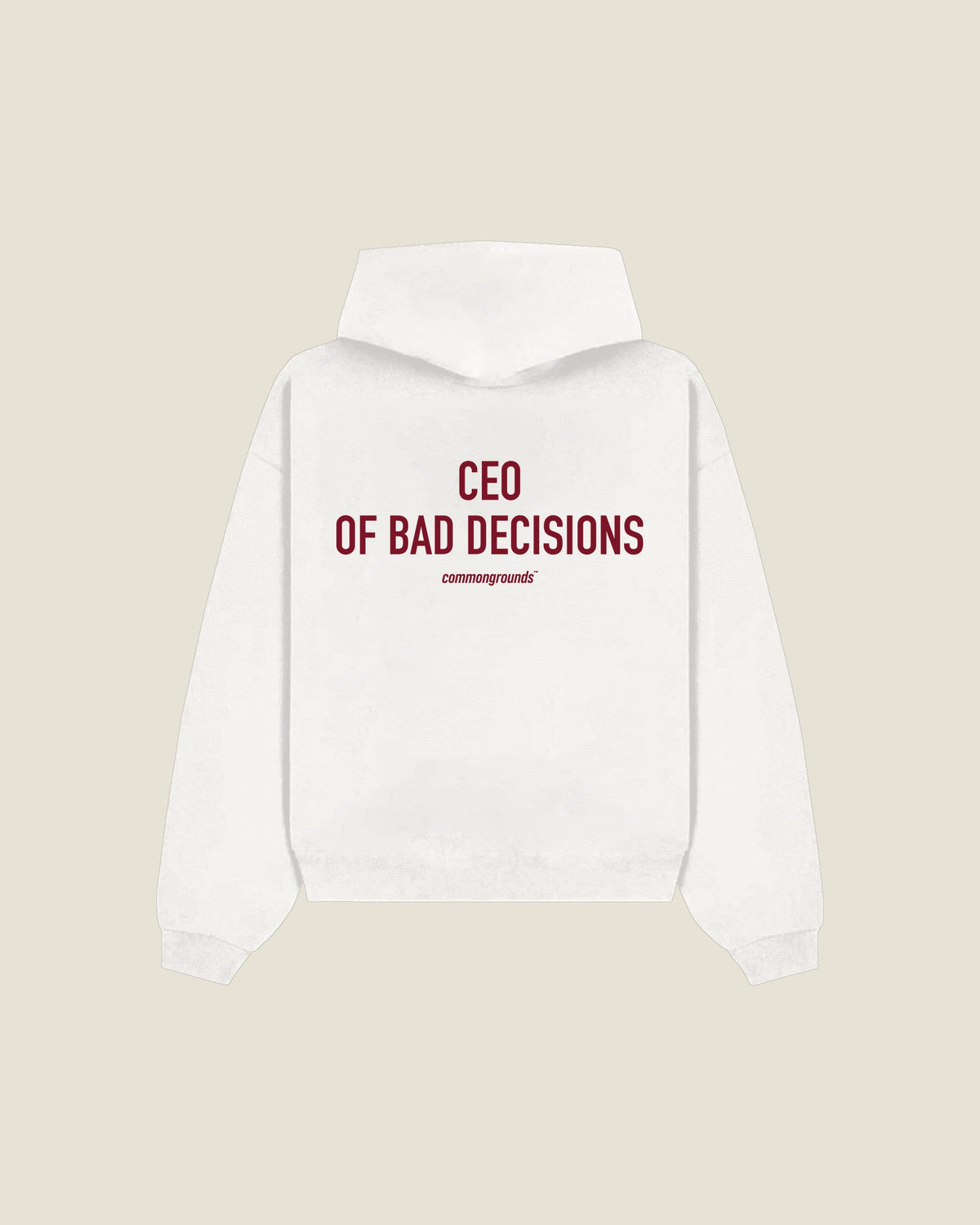 Ceo Of Bad Decisions Hoodie in white, back print