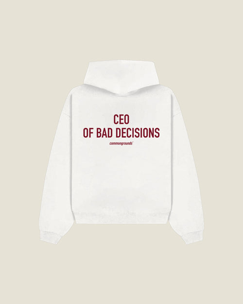 Ceo Of Bad Decisions Hoodie in white, back print