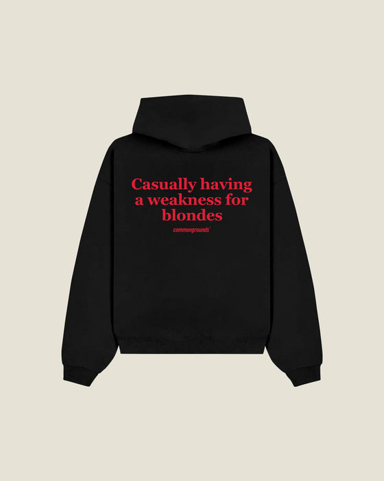 Casually Having A Weakness For Blondes Hoodie