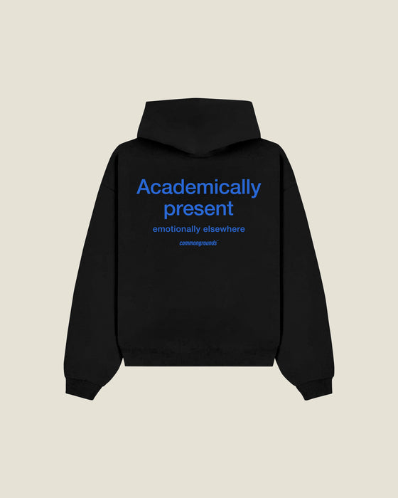 Academically Present Emotionally Elsewhere Hoodie