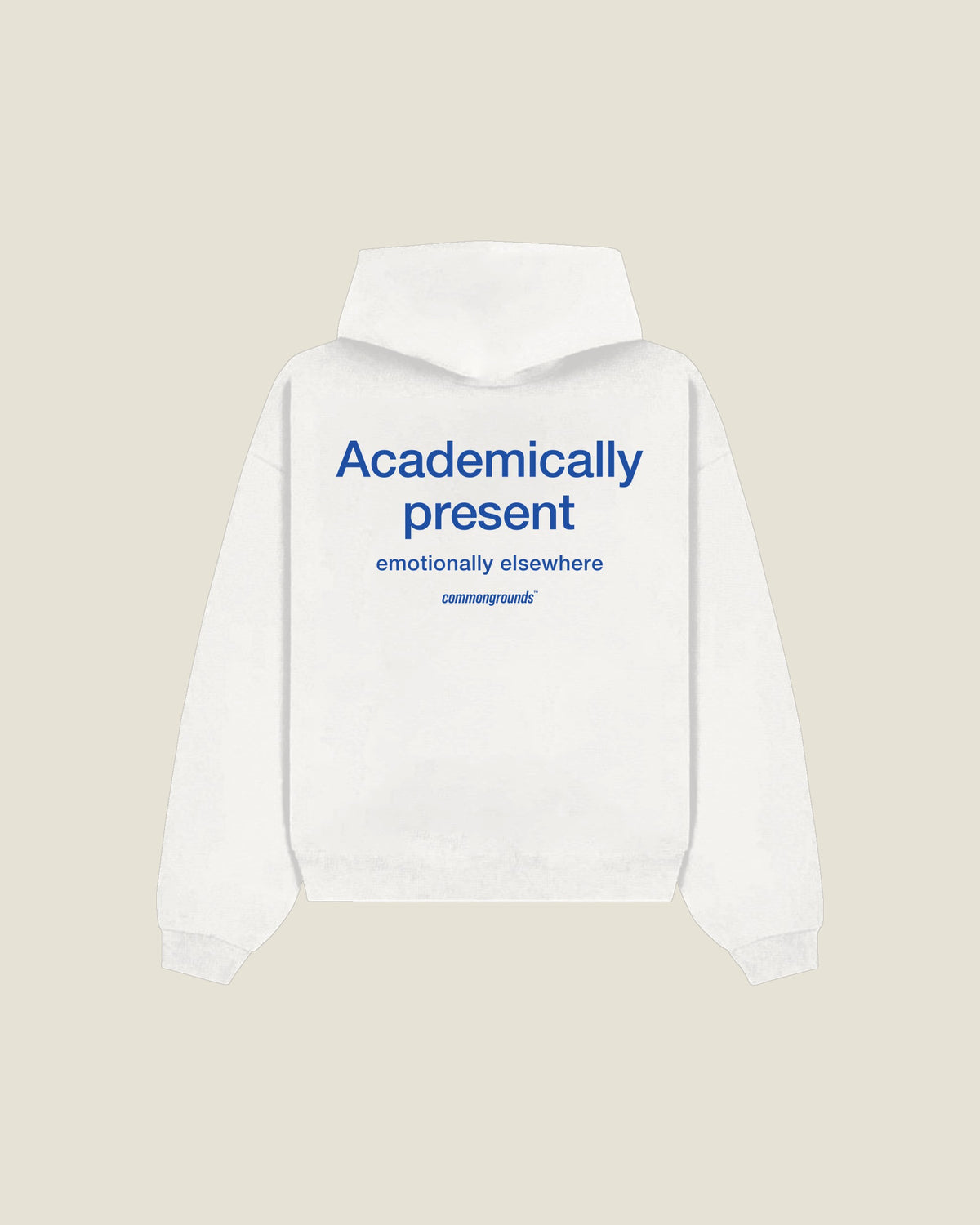 Academically Present Emotionally Elsewhere Hoodie in white, back print