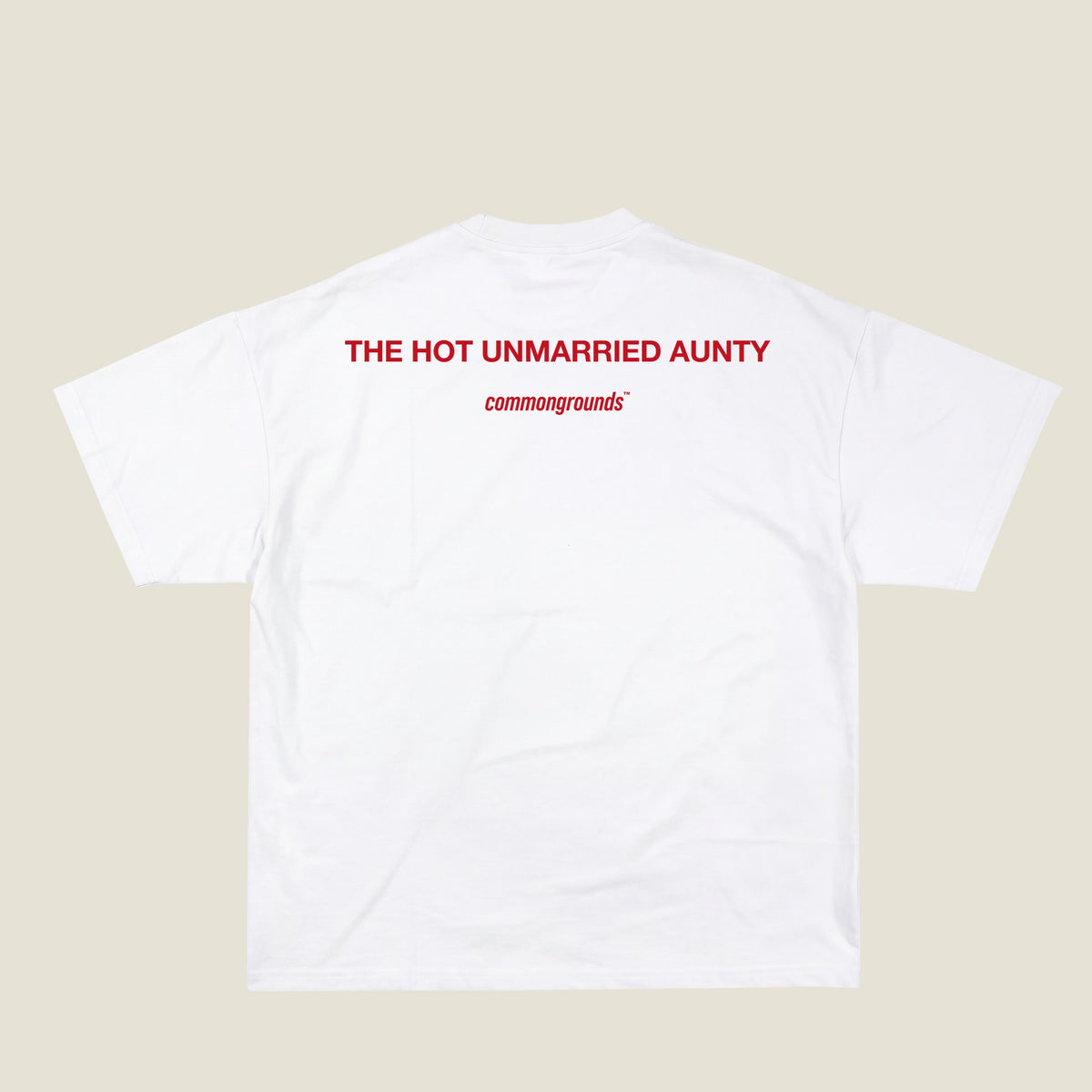 THE HOT UNMARRIED AUNTY Tee in white, back print