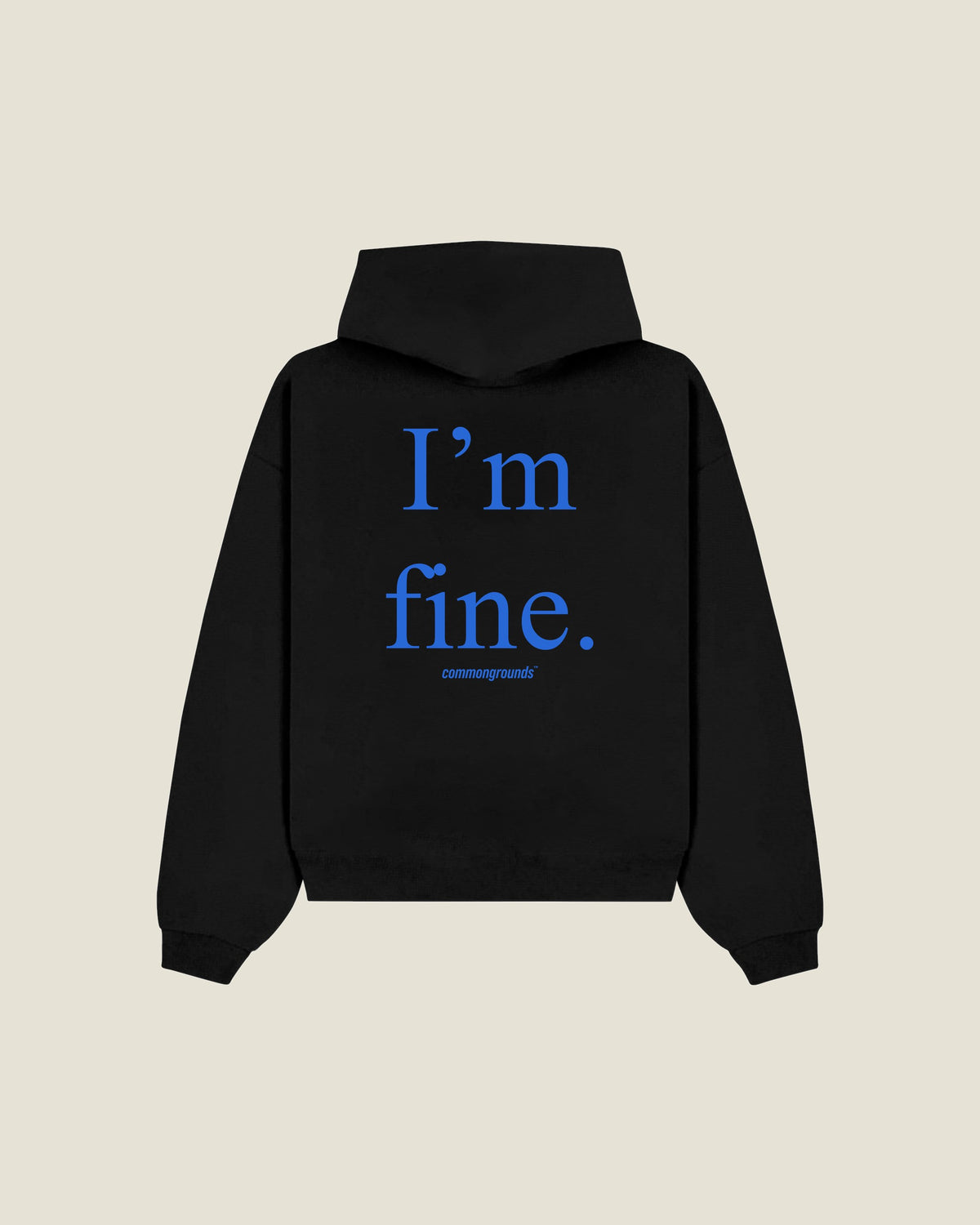 I'm Fine Hoodie in black, back print