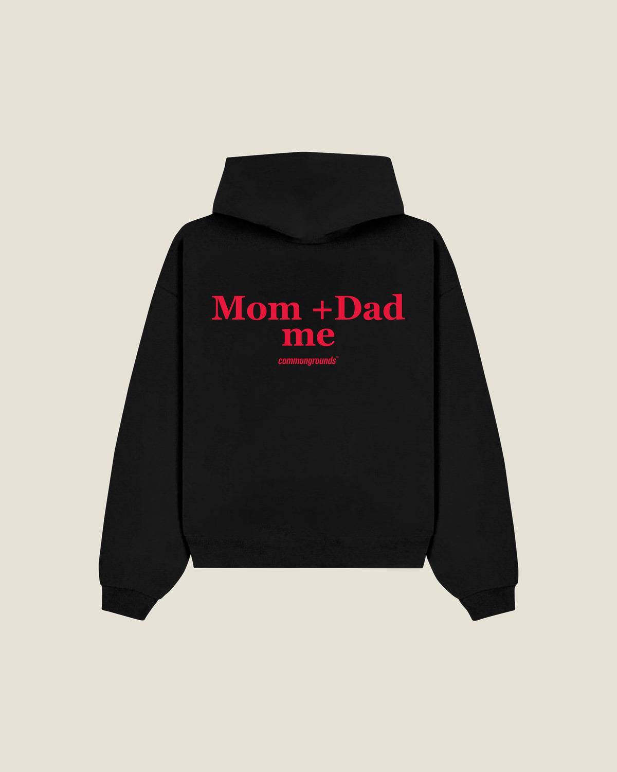 Mom +dad Me Hoodie in black, back print