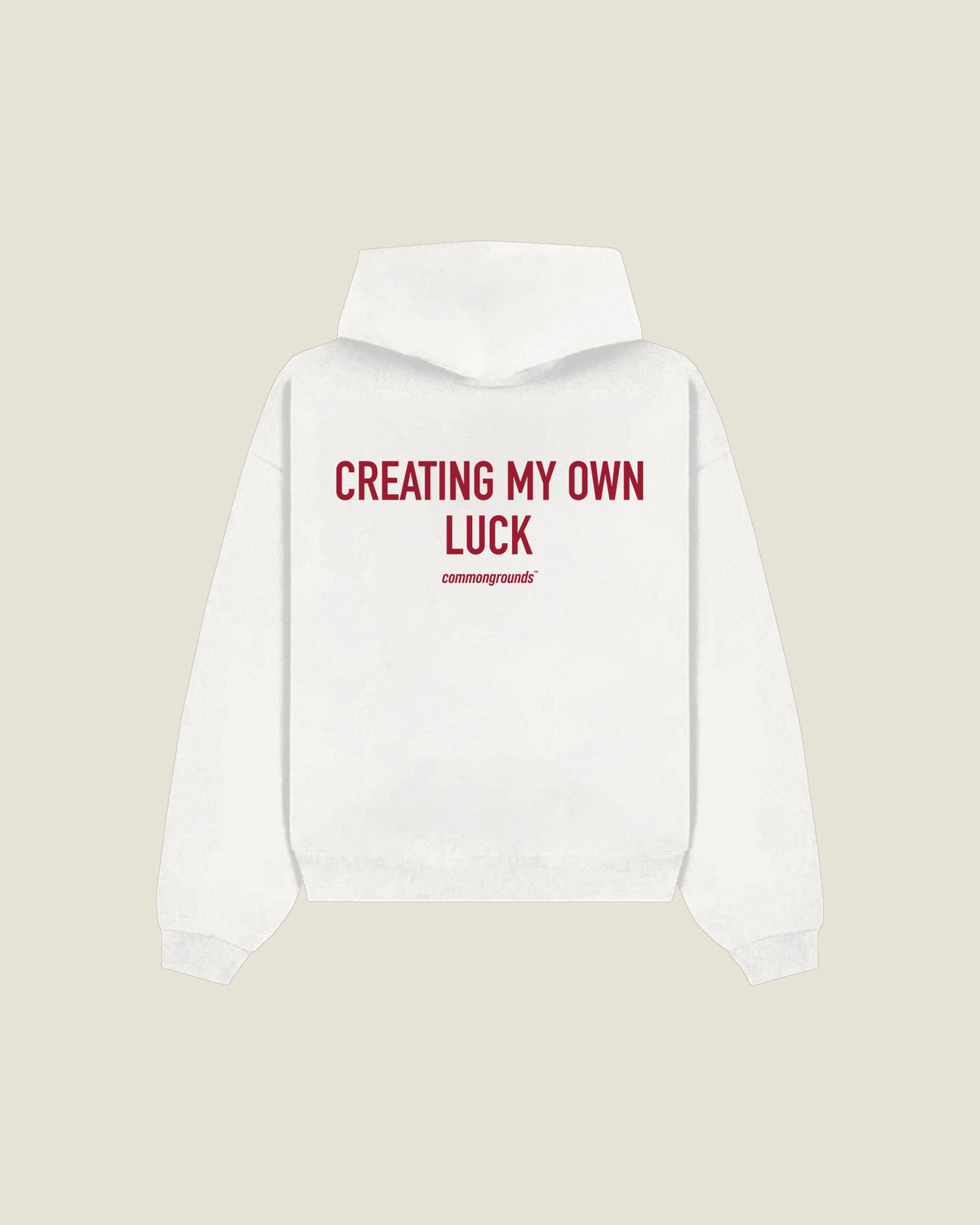 Creating My Own Luck Hoodie in white, back print