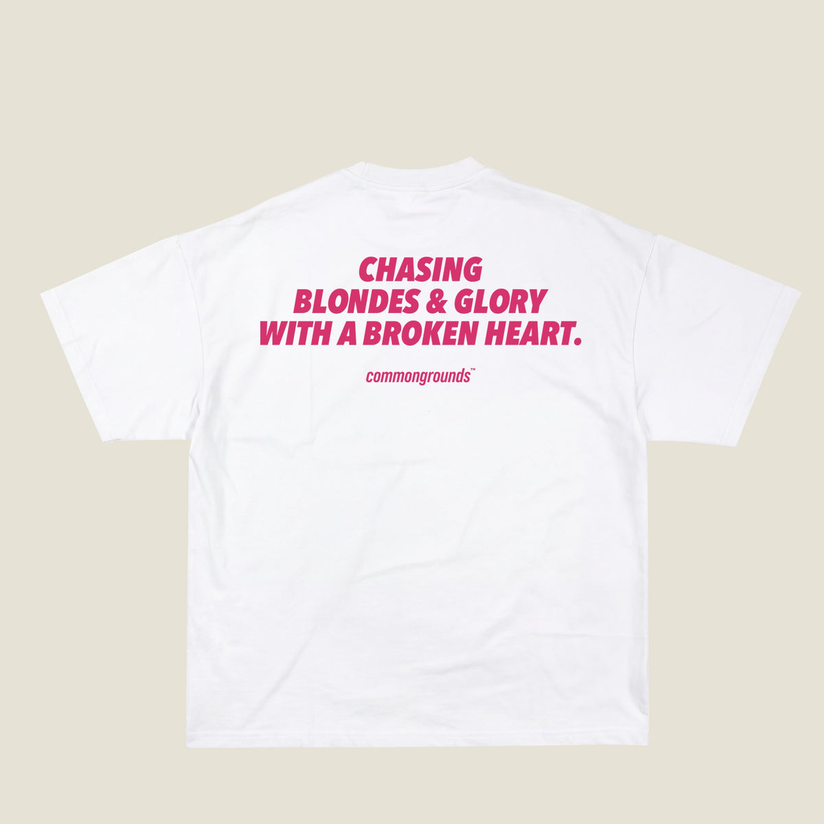 CHASING BLONDES & GLORY WITH A BROKEN HEART Tee in white, back print