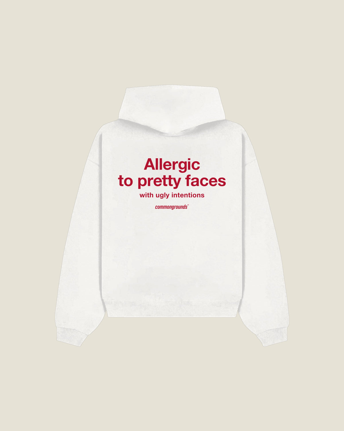Allergic To Pretty Faces With Ugly Intentions Hoodie in white, back print
