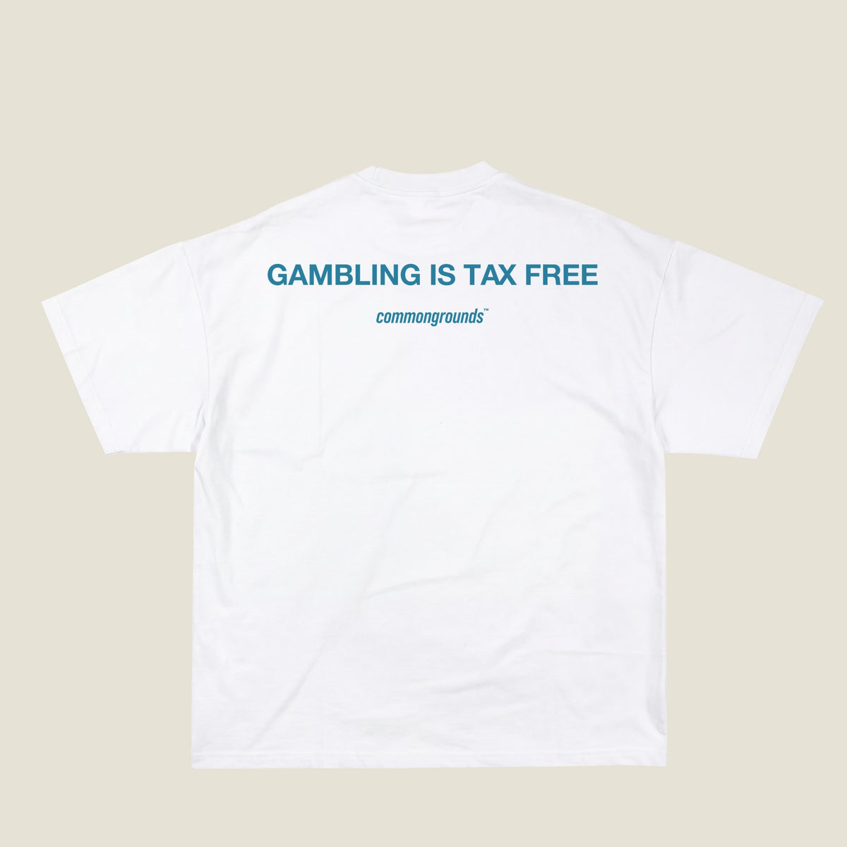 GAMBLING IS TAX FREE Tee in white, back print