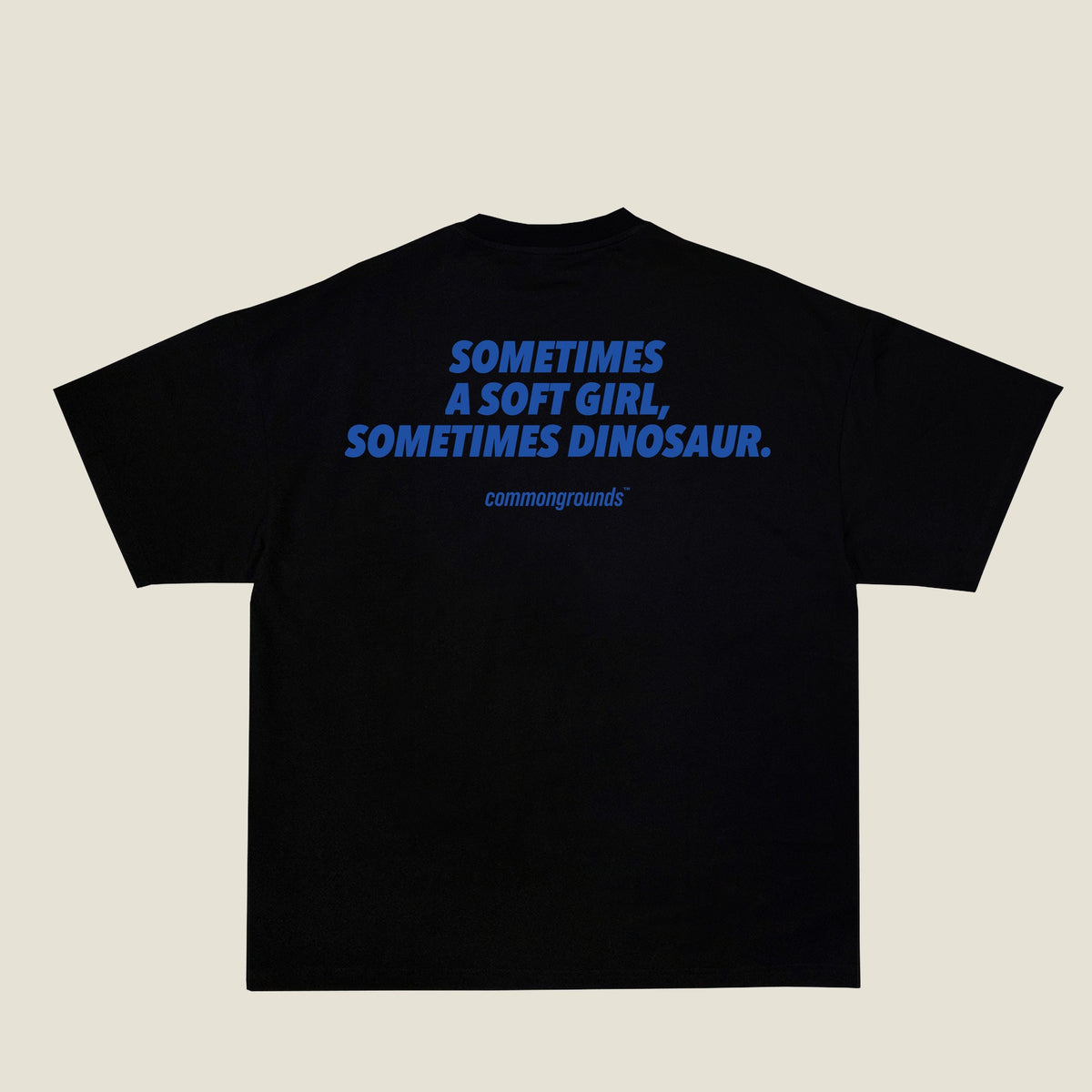 SOMETIMES A SOFT GIRL, SOMETIMES DINOSAUR Tee in black, back print