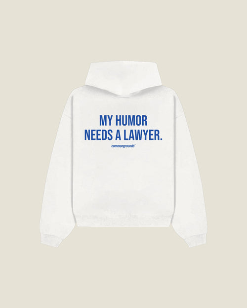 My Humor Needs A Lawyer Hoodie in white, back print
