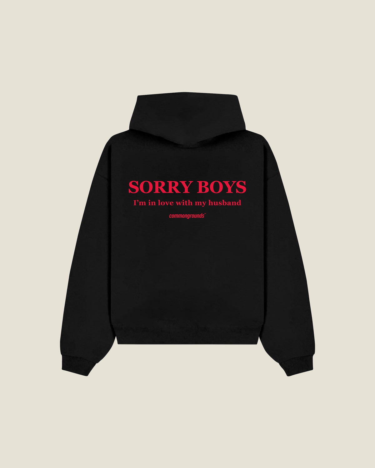 Sorry Boys I'm In Love With My Husband Hoodie in black, back print