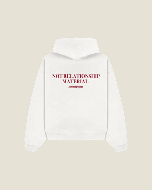 Not Relationship Material Hoodie in white, back print