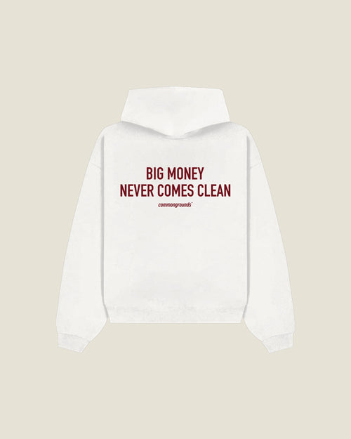 Big Money Never Comes Clean Hoodie in white, back print