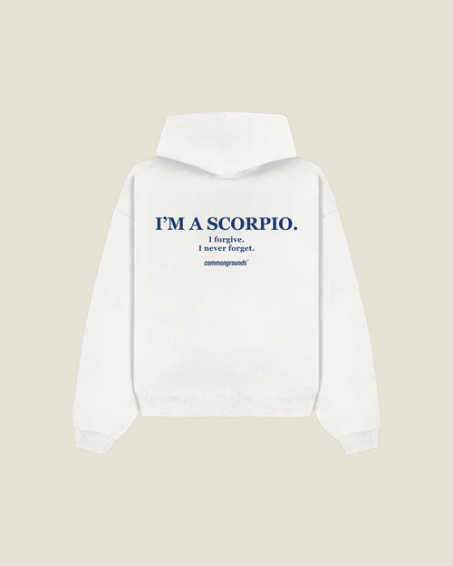 I'm A Scorpio. I Forgive. I Never Forget Hoodie in white, back print