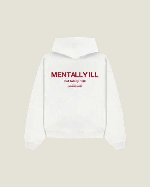 Mentally Ill But Totally Chill Hoodie in white, back print