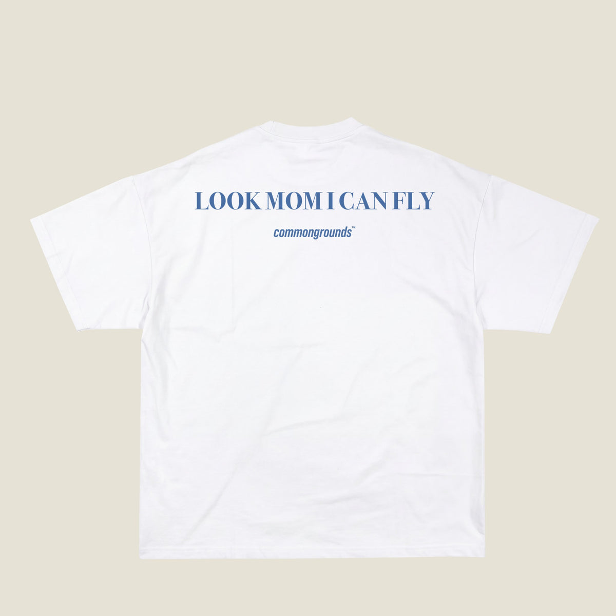 LOOK MOM I CAN FLY Tee in white, back print