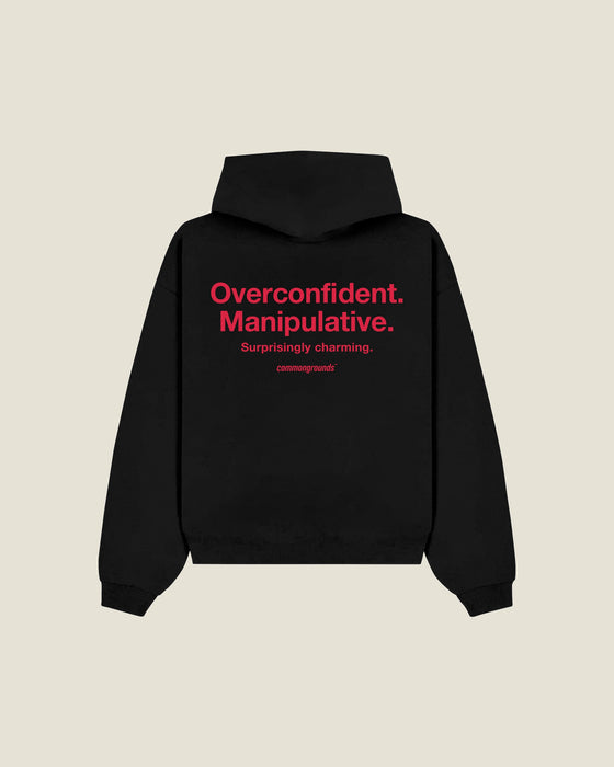 Overconfident. Manipulative. Surprisingly Charming Hoodie