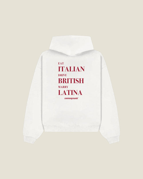 Eat Italian Drive British Marry Latina Hoodie in white, back print