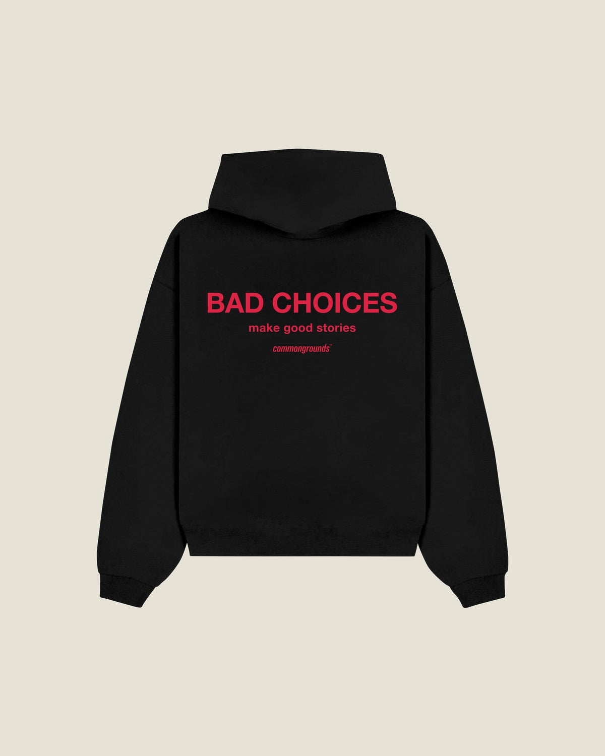 Bad Choices Make Good Stories Hoodie in black, back print