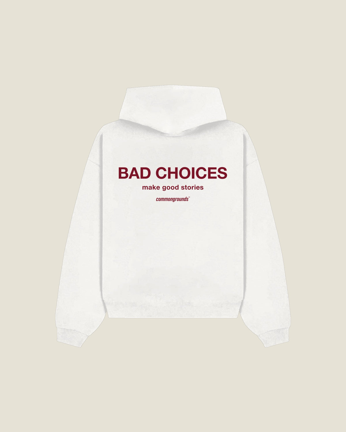 Bad Choices Make Good Stories Hoodie in white, back print