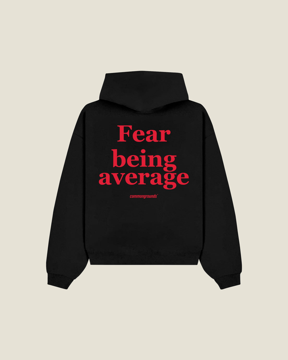 Fear Being Average Hoodie in black, back print