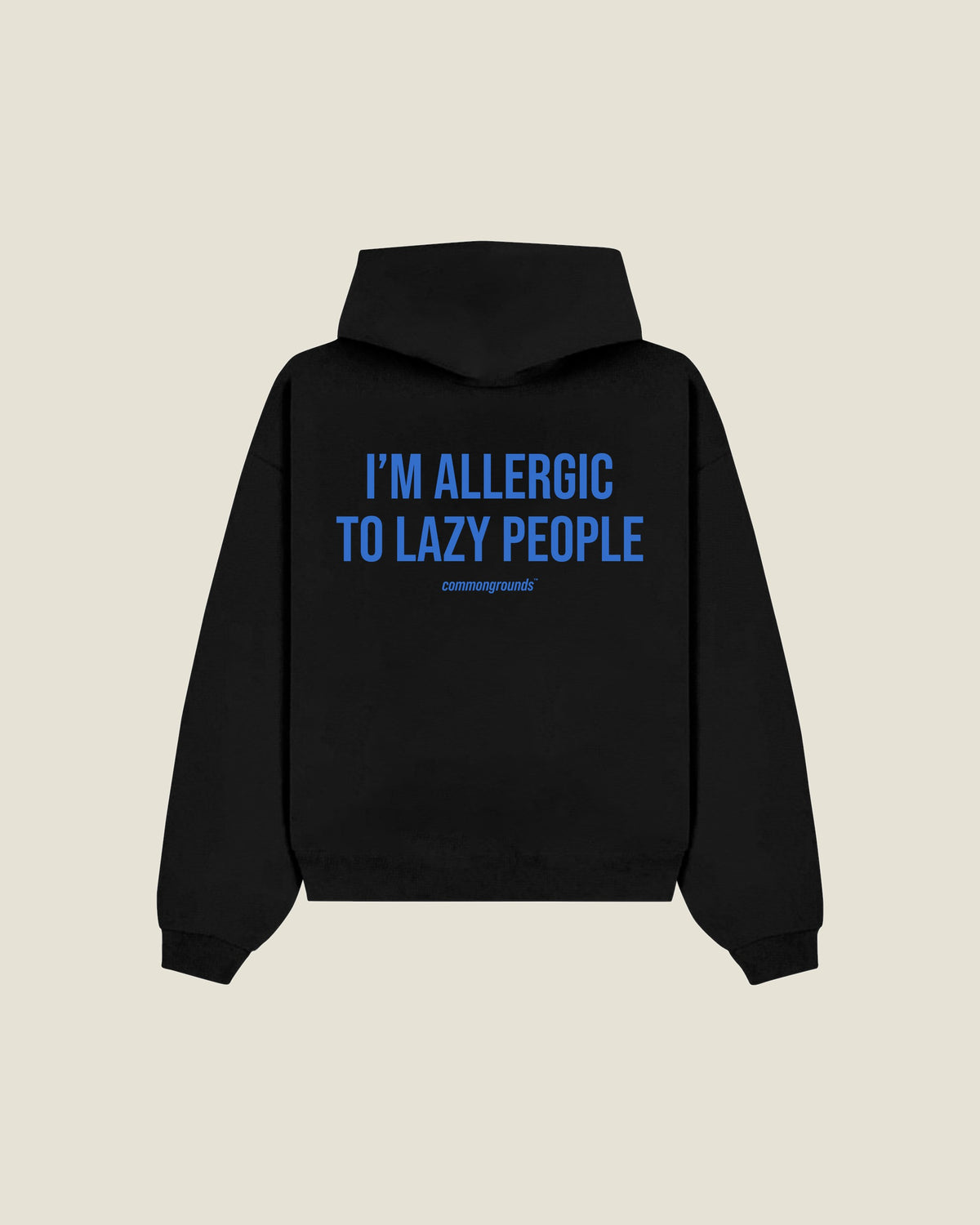 I'm Allergic To Lazy People Hoodie in black, back print