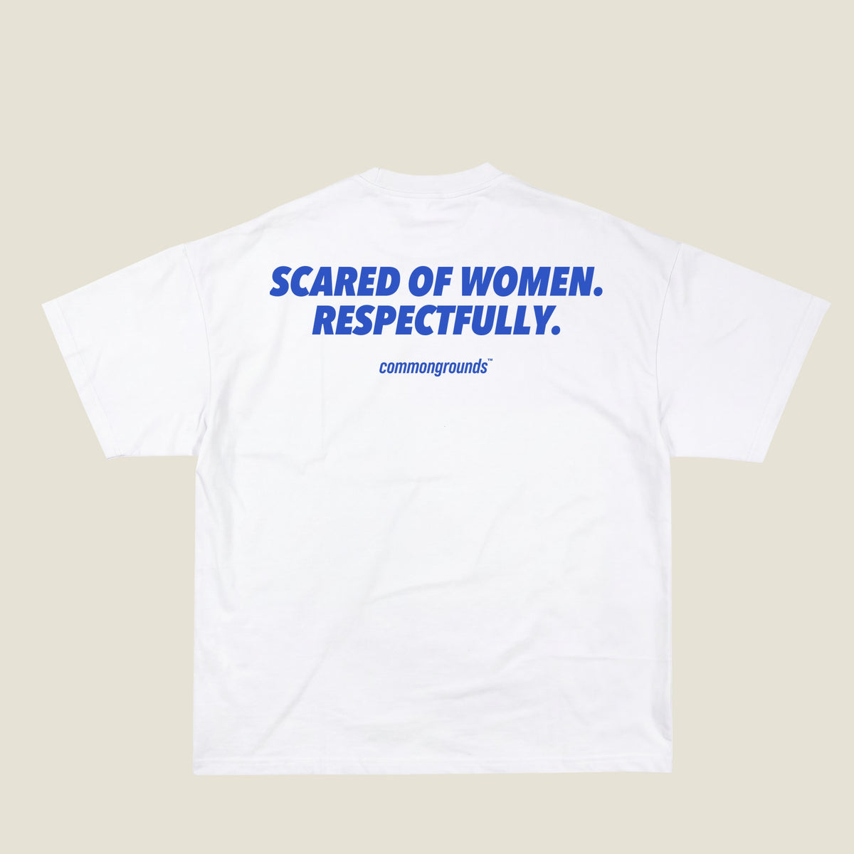 SCARED OF WOMEN. RESPECTFULLY Tee in white, back print
