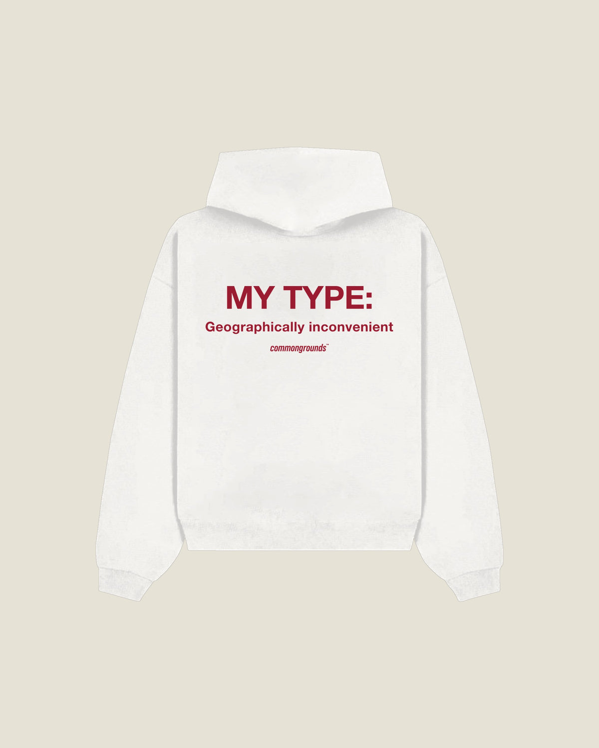 My Type: Geographically Inconvenient Hoodie in white, back print
