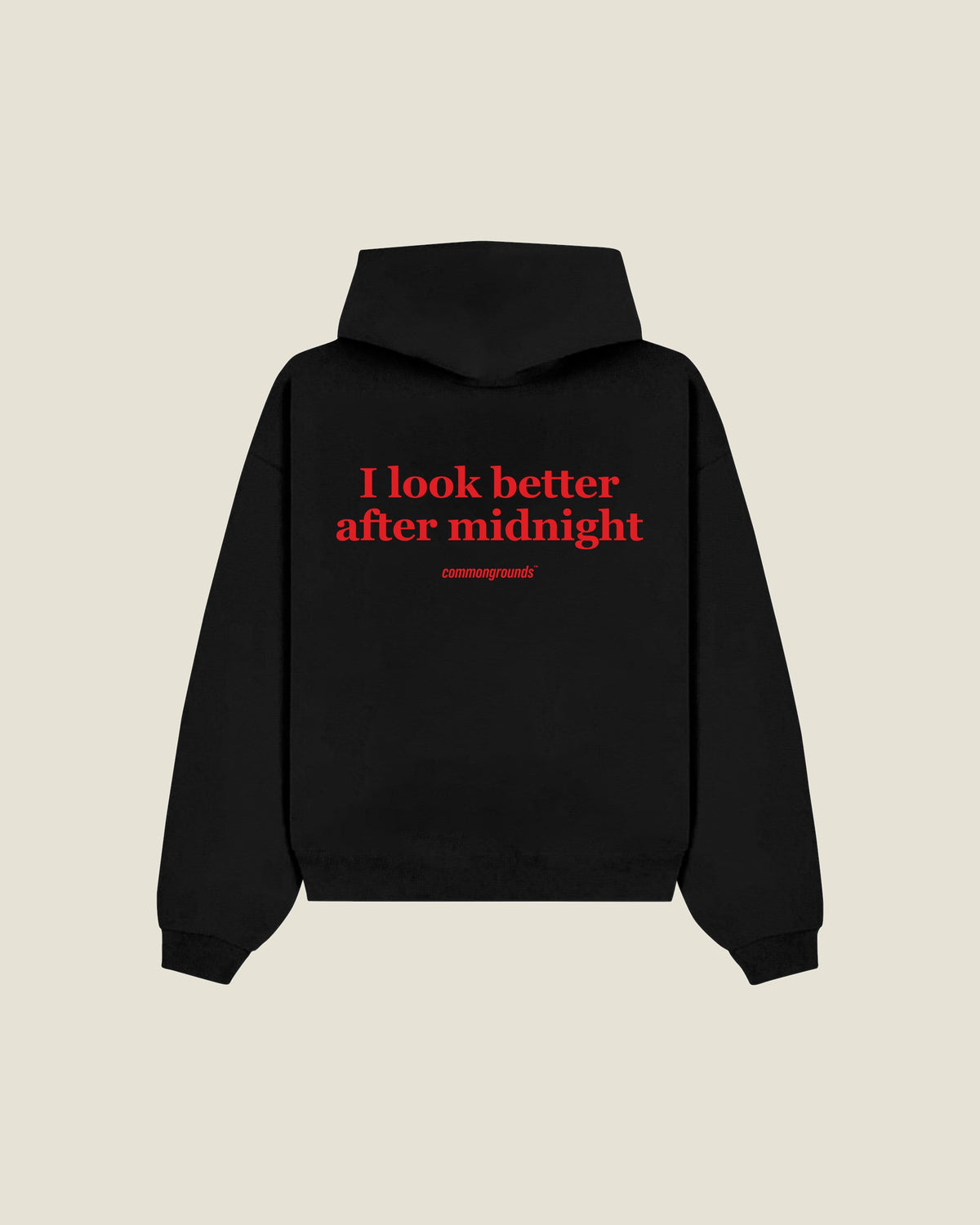 I Look Better After Midnight Hoodie in black, back print
