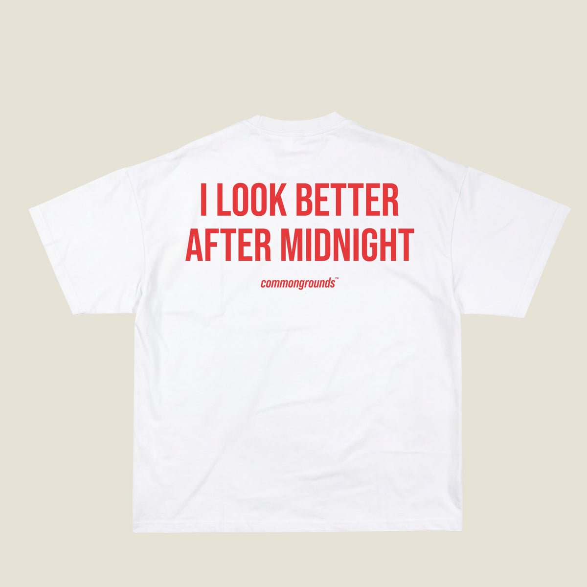 I LOOK BETTER AFTER MIDNIGHT Tee in white, back print
