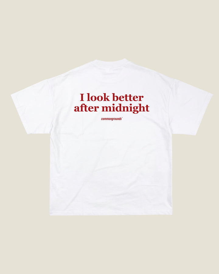 I Look Better After Midnight Tee