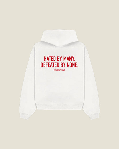 Hated By Many. Defeated By None Hoodie in white, back print