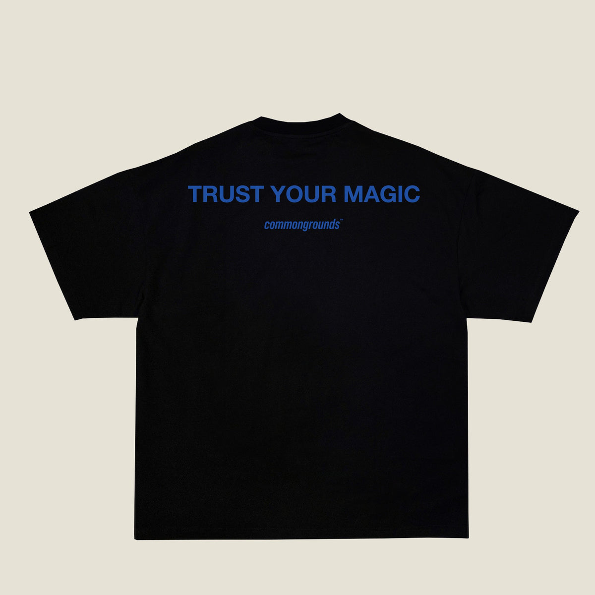 TRUST YOUR MAGIC Tee in black, back print