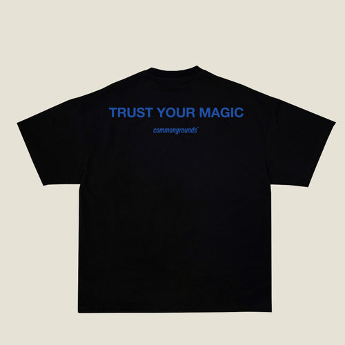 TRUST YOUR MAGIC Tee in black, back print