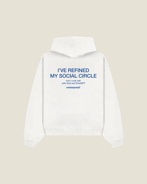 I've Refined My Social Circle Now I Only Talk With God And Chatgpt Hoodie in white, back print