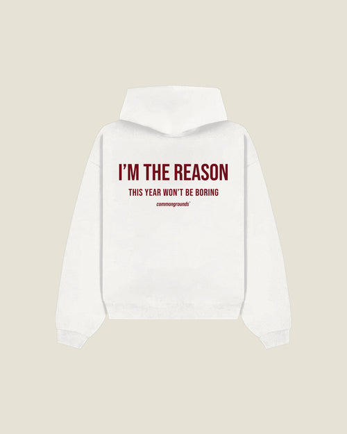 I'm The Reason This Year Won't Be Boring Hoodie in white, back print