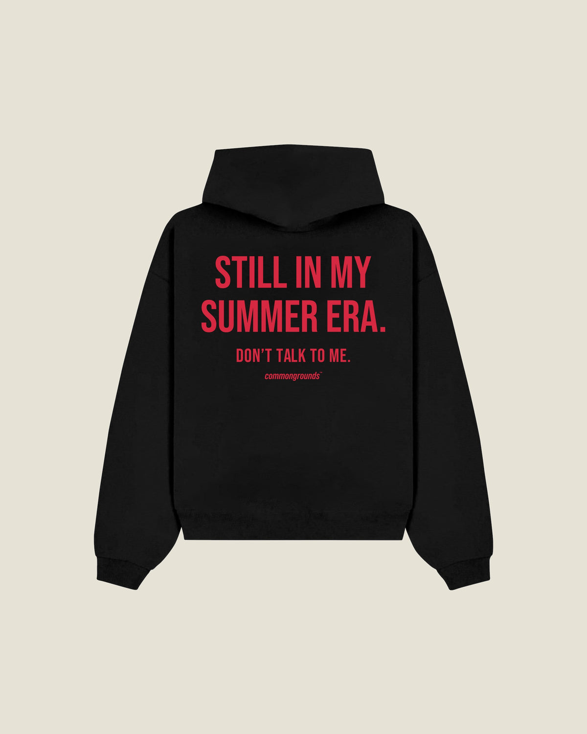 Still In My Summer Era. Don't Talk To Me Hoodie in black, back print