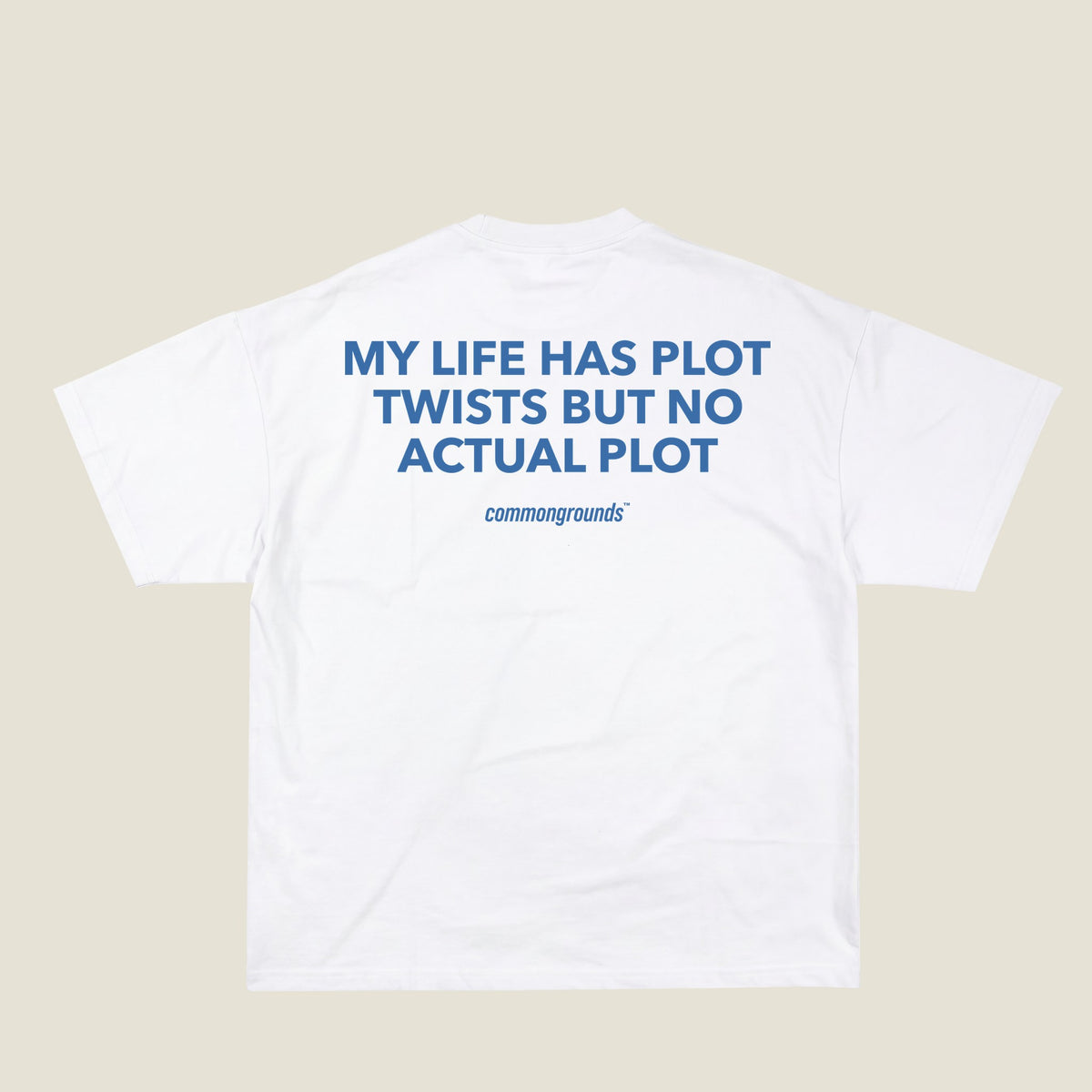 MY LIFE HAS PLOT TWISTS BUT NO ACTUAL PLOT Tee in white, back print