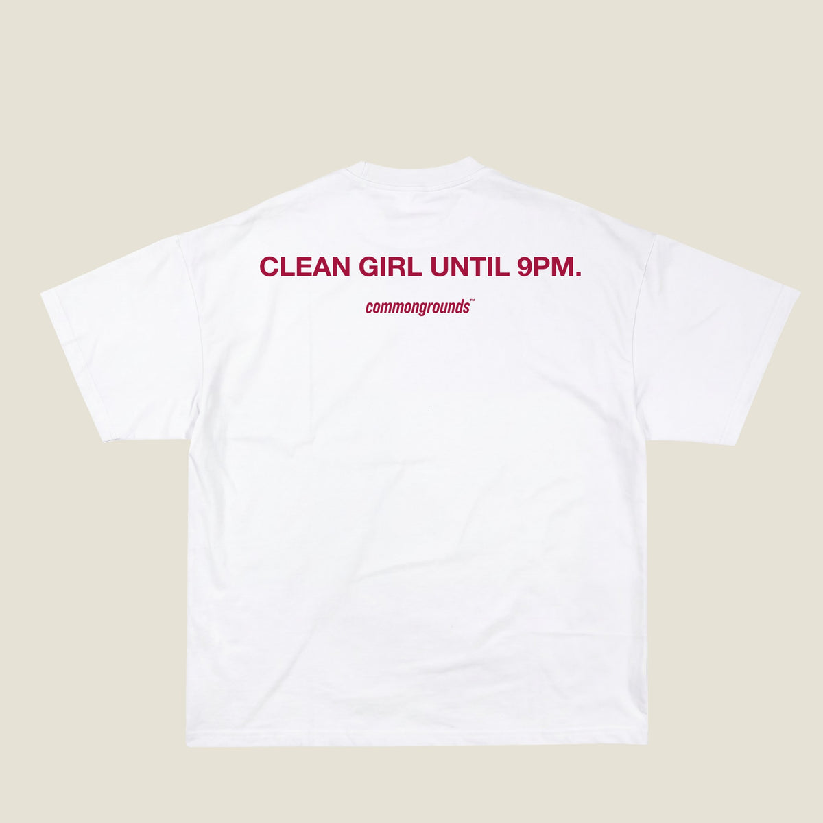 CLEAN GIRL UNTIL 9PM Tee in white, back print